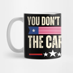 You Don't Have The Cards Mug